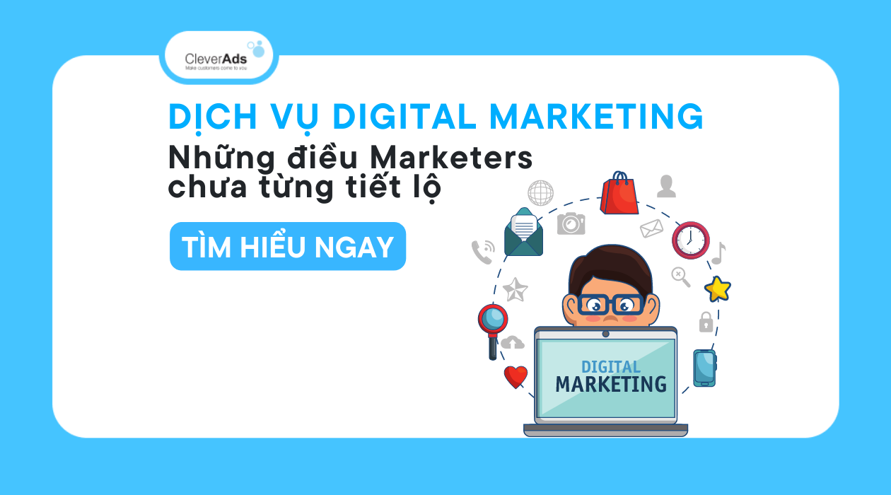 Dịch vụ Digital Marketing – Mọi điều Marketers chưa tiết lộ