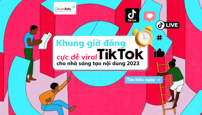 Khung giờ đăng TikTok cực dễ “viral” cho nhà sáng tạo nội dung 2023
