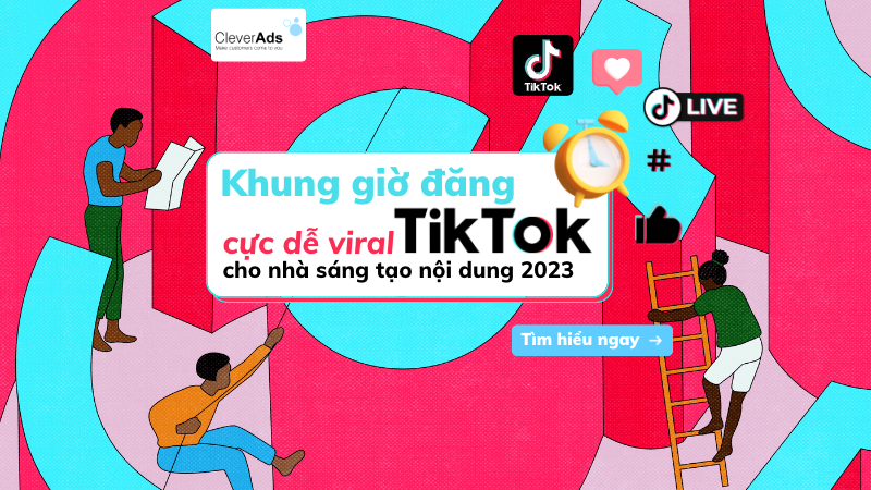 Khung giờ đăng TikTok cực dễ “viral” cho nhà sáng tạo nội dung