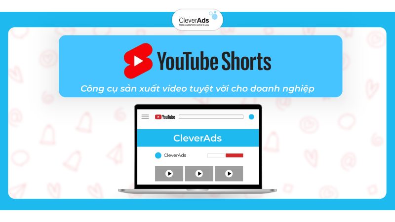 Youtube Short – Công cụ sản xuất video tuyệt vời cho doanh nghiệp