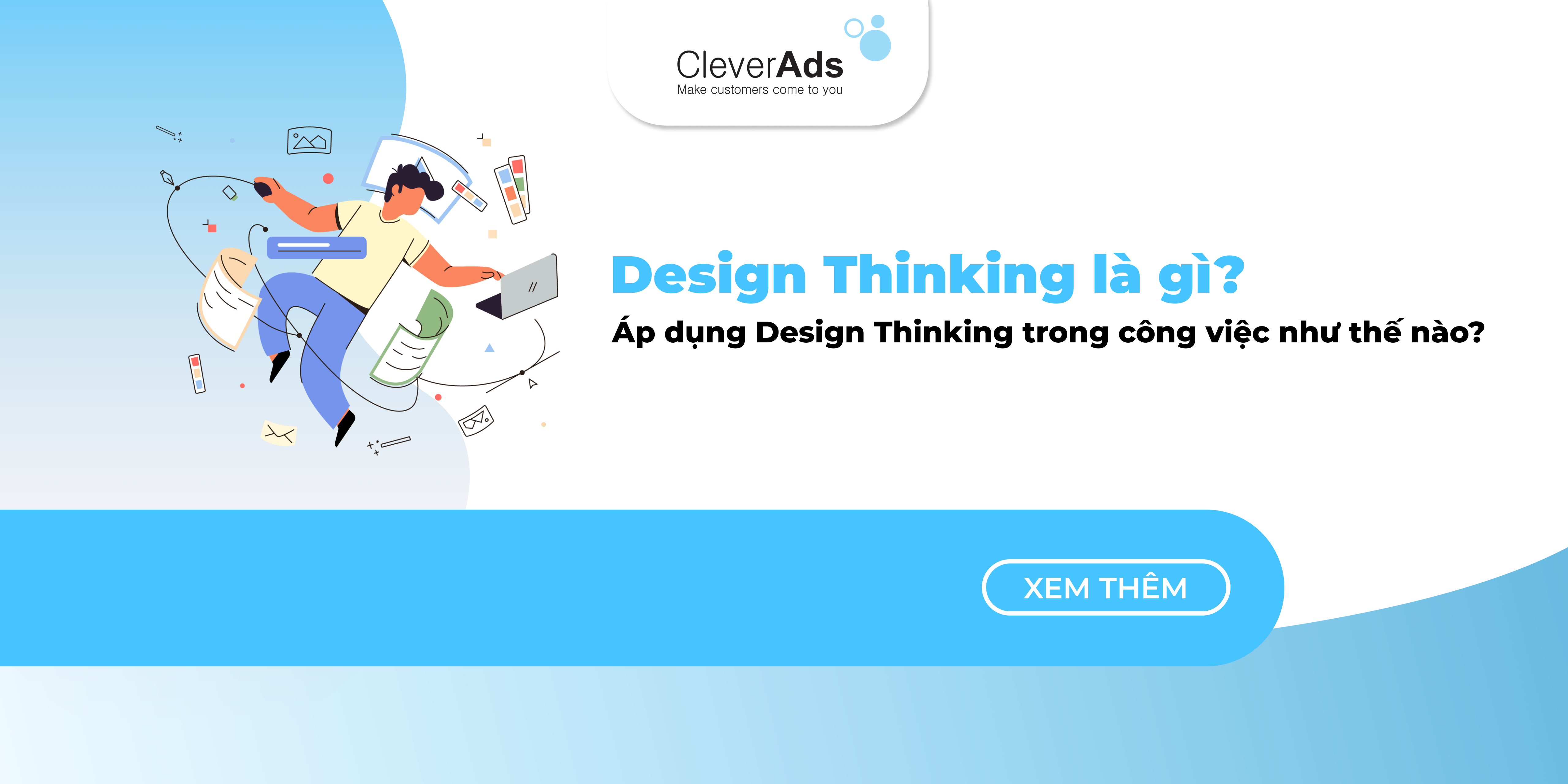 Design Thinking là gì? Áp dụng Design Thinking trong Marketing như thế nào?