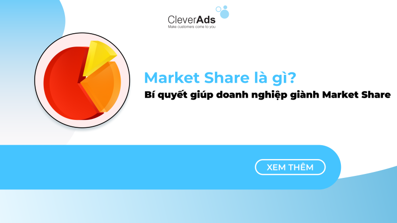 Market Share là gì? Bí quyết giúp doanh nghiệp giành Market Share