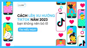 cách lên xu hướng tiktok