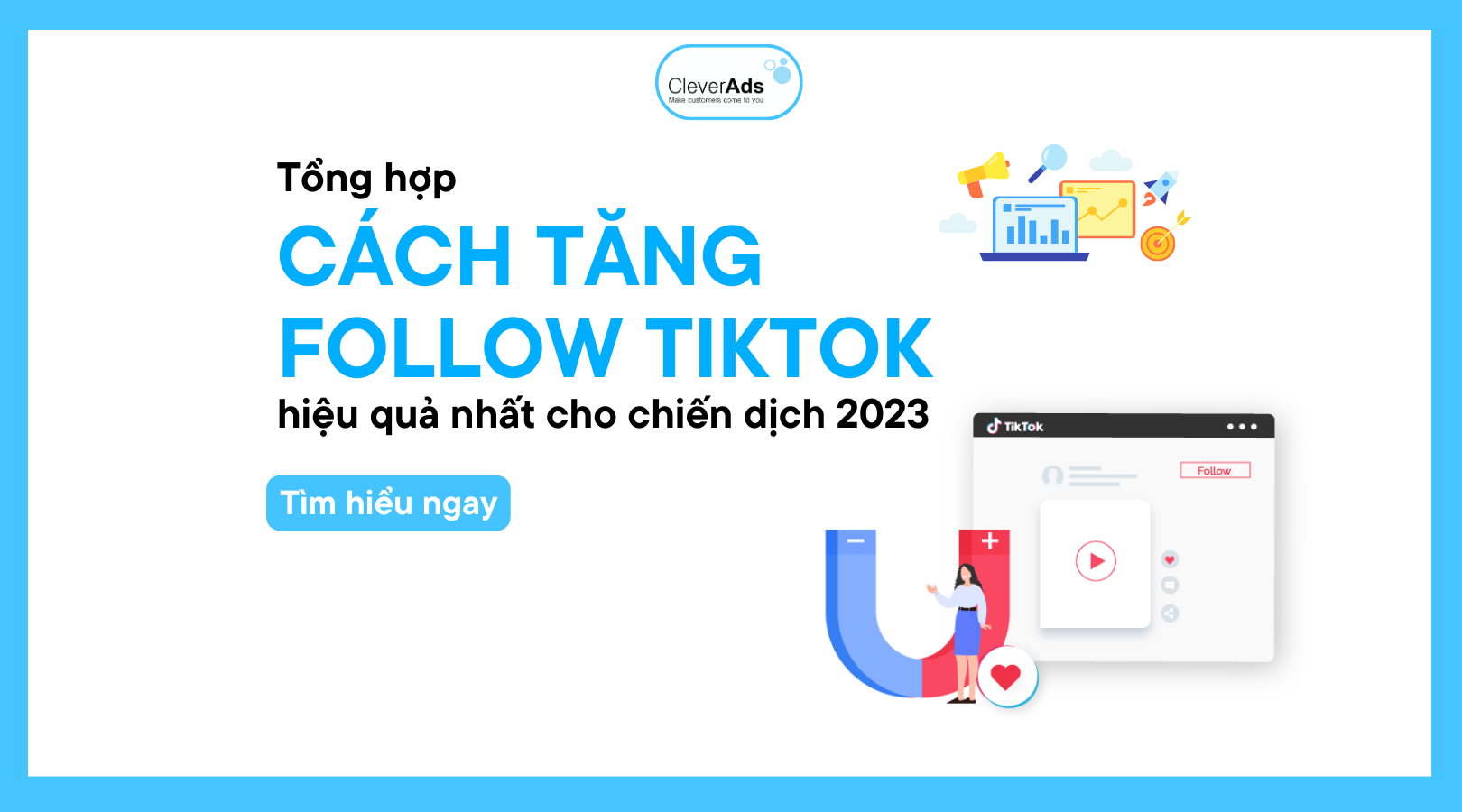 Cách tăng follow TikTok 2023 cho tài khoản doanh nghiệp