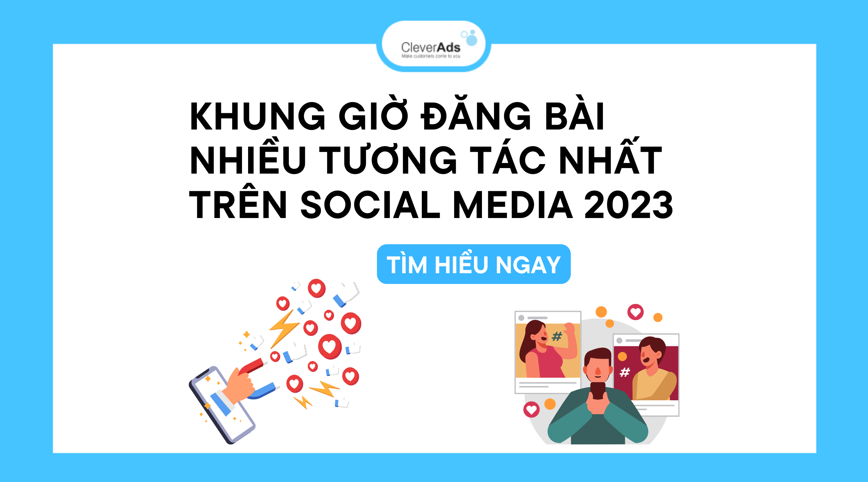 Khung giờ đăng nhiều tương tác nhất trên Social Media 2023