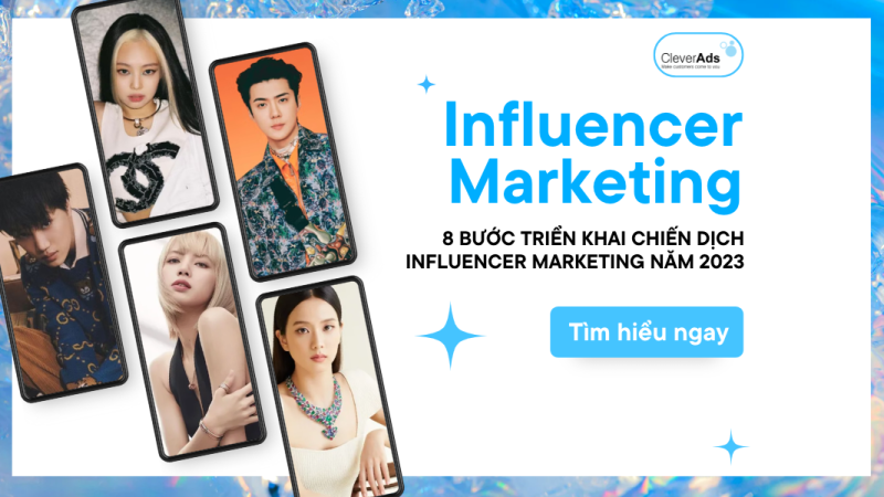 Infographic: 8 bước triển khai chiến dịch Influencer Marketing năm 2023