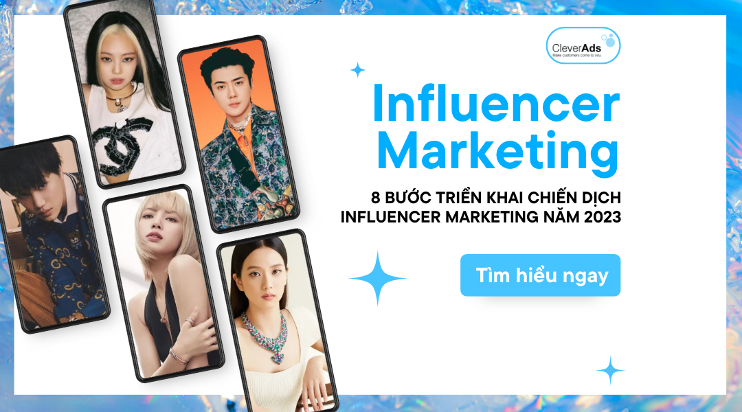 Infographic: 8 bước triển khai chiến dịch Influencer Marketing năm 2023