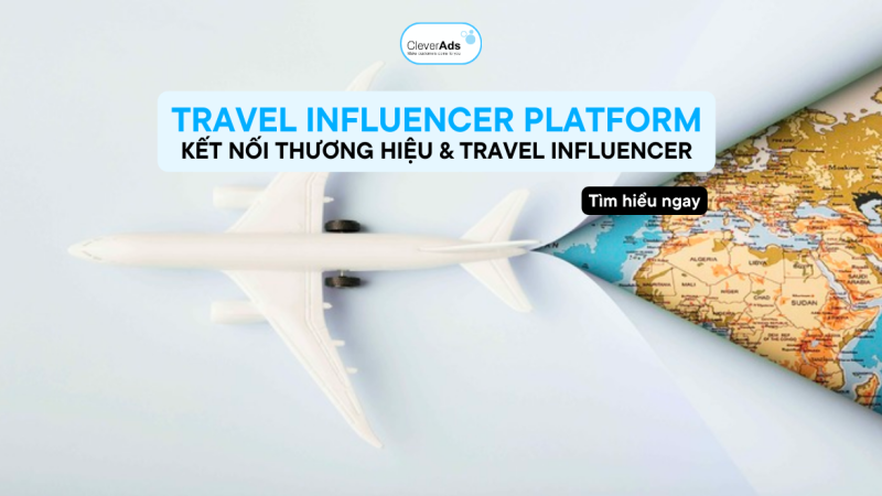 Travel Influencer Platform: Nền tảng kết nối thương hiệu & Influencers