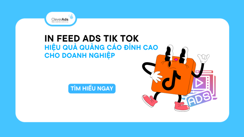 In feed Ads TikTok & Hiệu quả quảng cáo cho doanh nghiệp