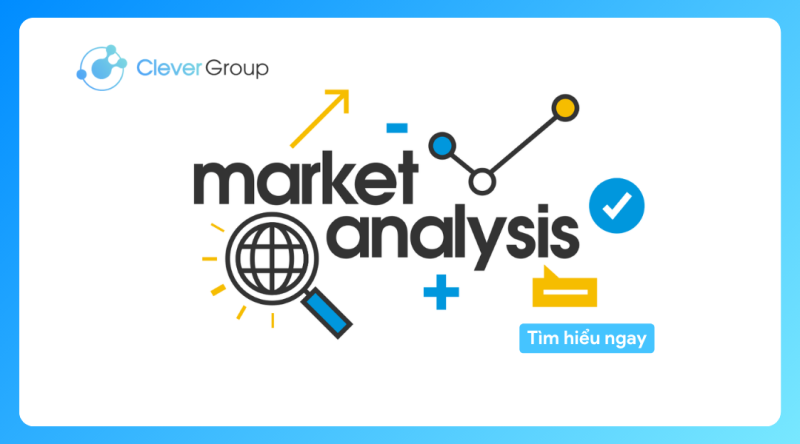 Phân tích thị trường (Market Analysis) là gì?