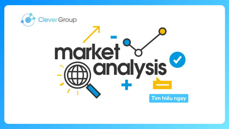 Phân tích thị trường (Market Analysis) là gì?