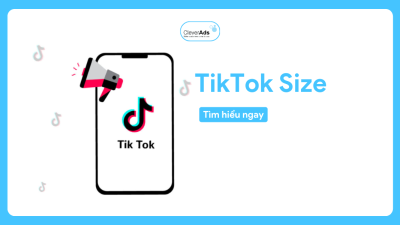 TikTok Size: Cập nhật TikTok Size chuẩn (2024)