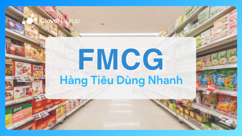 Chiến lược Marketing FMCG: Các xu hướng Marketing nổi bật