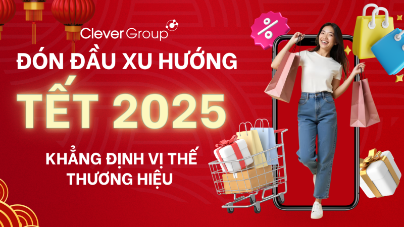 Tết Hút 2025: Đón Đầu Xu Hướng – Khẳng Định Vị Thế