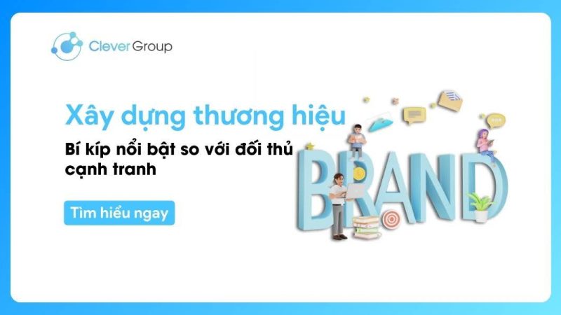 Xây dựng thương hiệu & Những yếu tố quan trọng cho doanh nghiệp