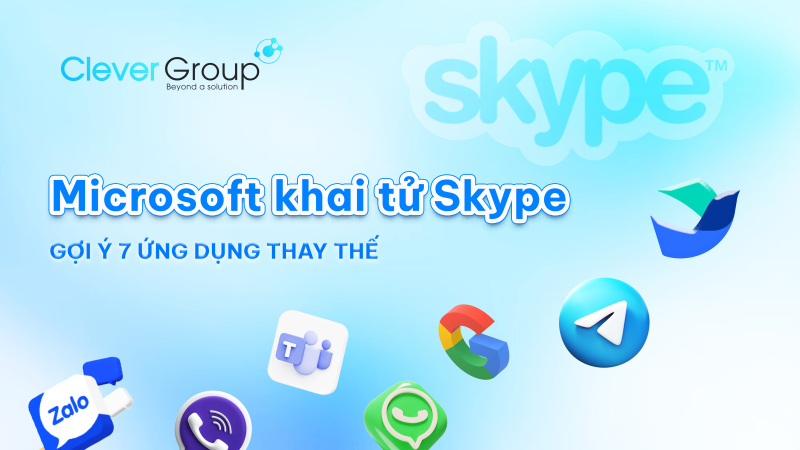 Skype ngừng hoạt động – Gợi ý 07 ứng dụng thay thế