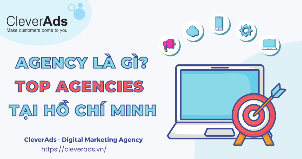 Agency Hồ Chí Minh
