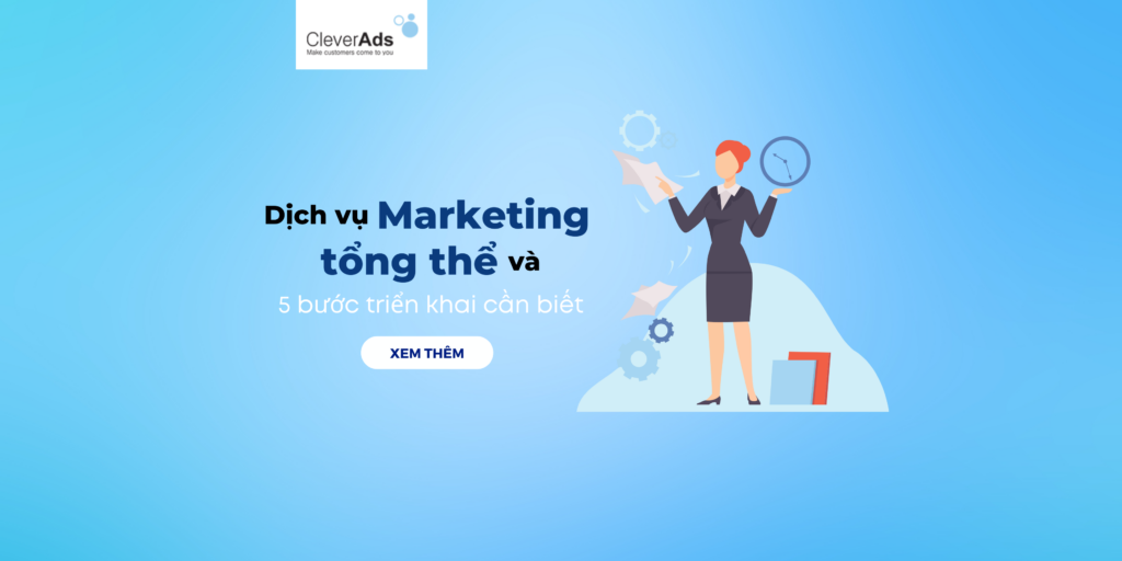 Dịch vụ Marketing tổng thể
