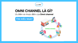 Omni channel là gì