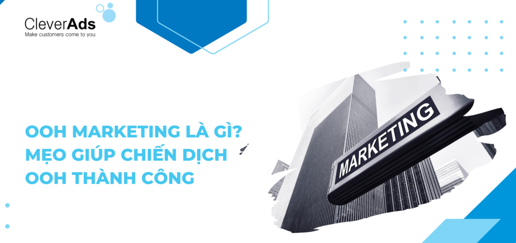 OOH Marketing là gì