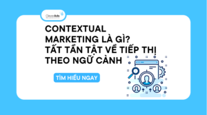 Contextual Marketing là gì