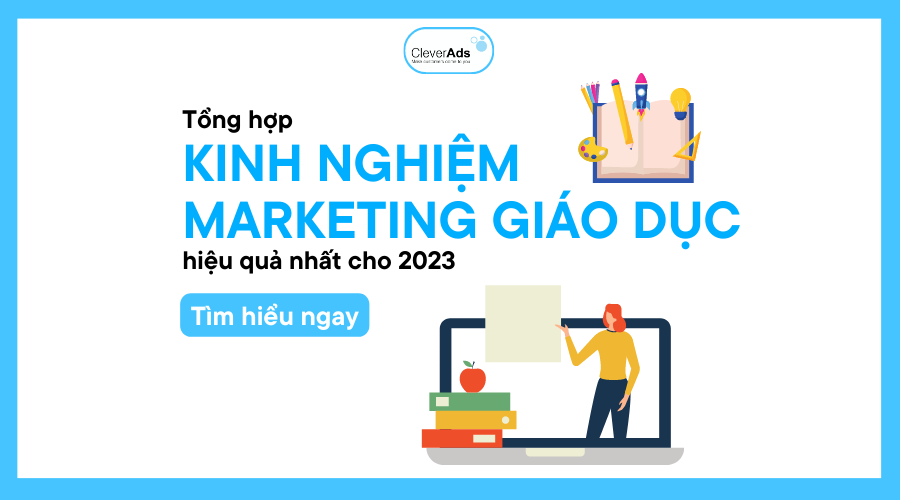 kinh nghiệm marketing giáo dục