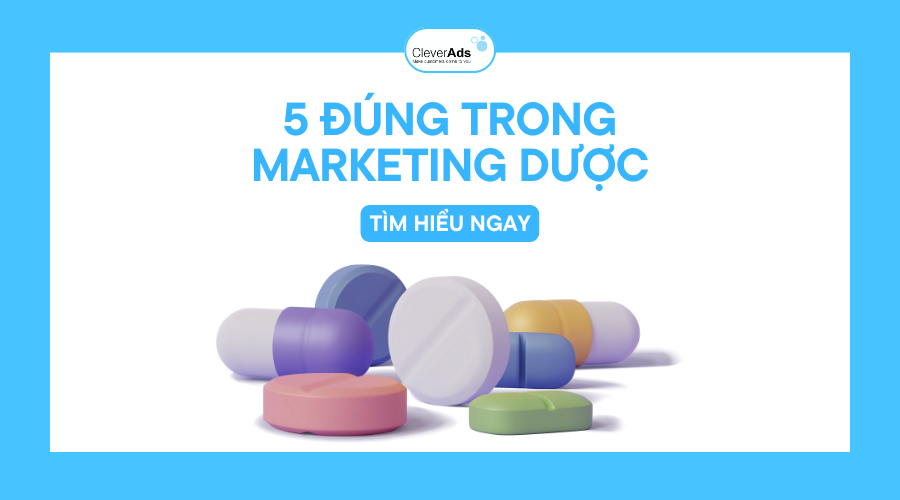 5 đúng trong Marketing dược