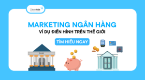 ví dụ marketing ngân hàng
