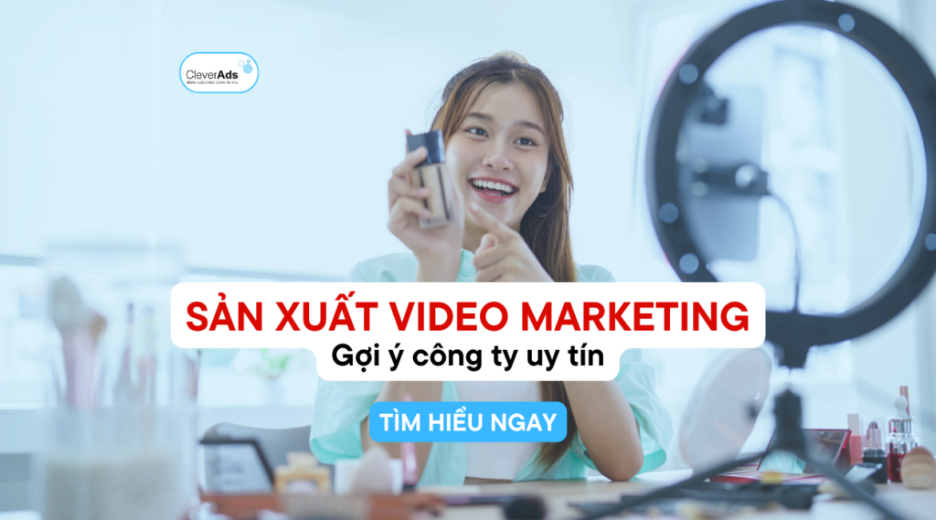 sản xuất video marketing