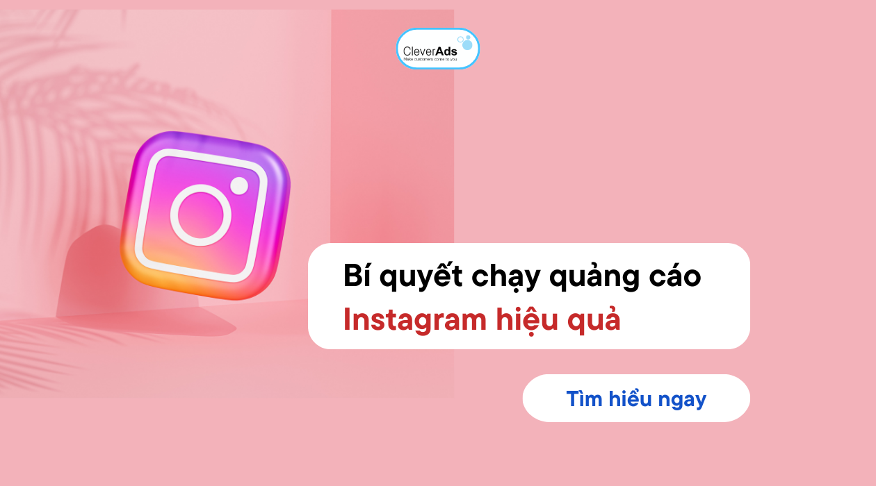 CHIẾN LƯỢC CHẠY QUẢNG CÁO TĂNG FOLLOW INSTAGRAM CHO NGƯỜI KINH DOANH ONLINE