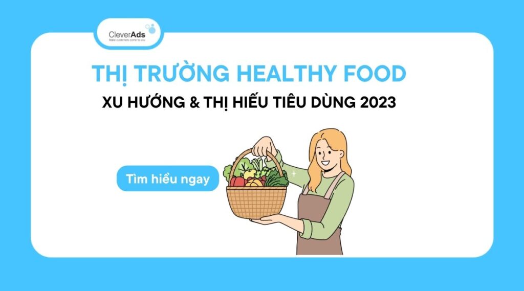 thị trường healthy food