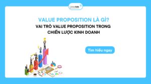 Value Proposition là gì