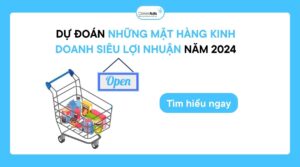 những mặt hàng kinh doanh siêu lợi nhuận