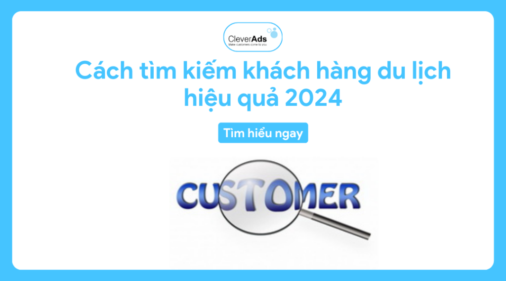 cách tìm kiếm khách hàng du lịch