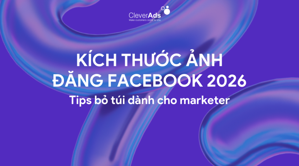 kích thước ảnh facebook 2026