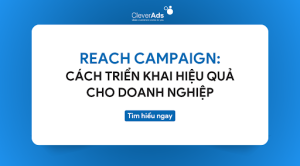reach campaign